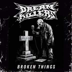 broken-things-dreamkillers-single-2024